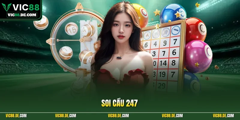 Soi cầu 247